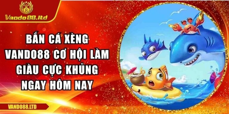 Bắn cá xèng VanDo88