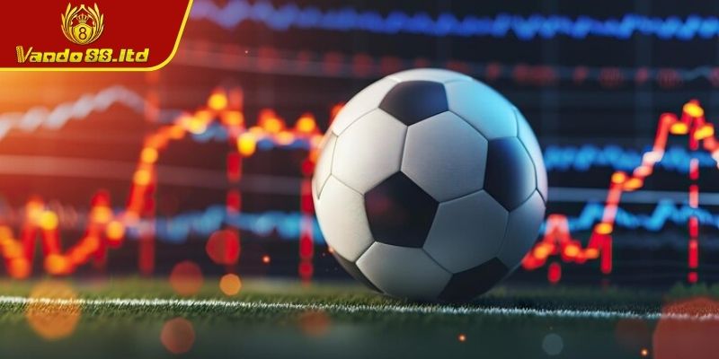 Cách chọn kèo bóng đá VanDo88 đánh giá rủi ro